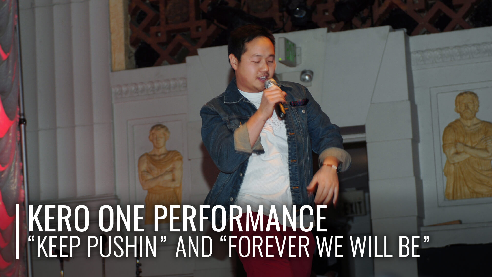 Kero One Performs “Keep Pushin” and “Forever We Will Be” Live at Unforgettable 2010